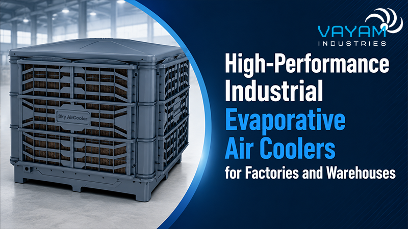 High-Performance Industrial Evaporative Air Coolers for Factories and Warehouses