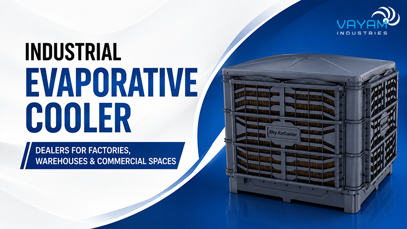 Industrial Evaporative Cooler Dealers for Factories, Warehouses & Commercial Spaces